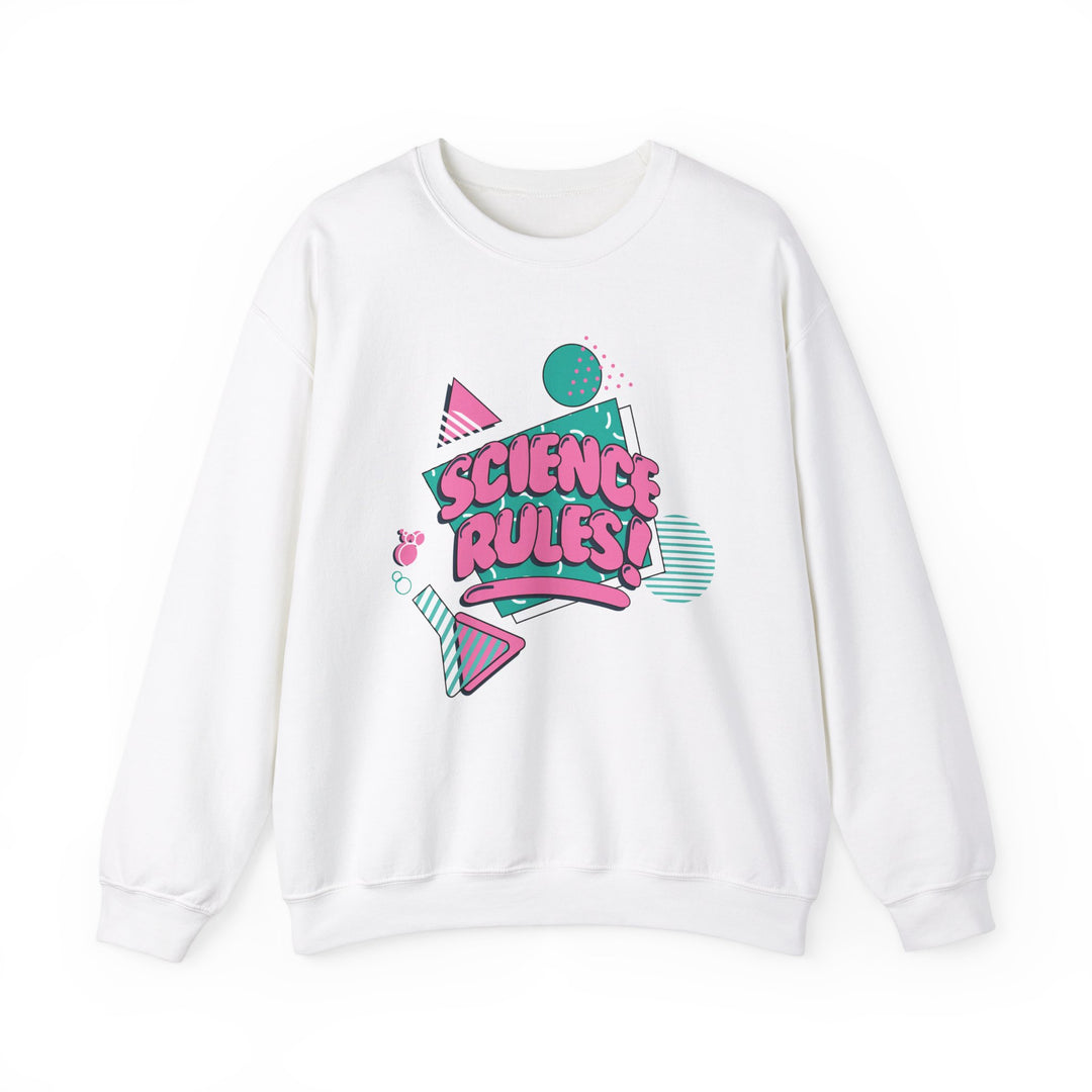 Science Rules! Sweatshirt