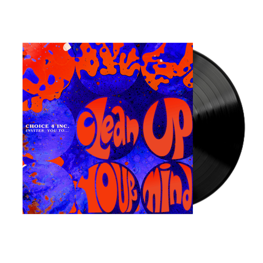 'Clean Up Your Mind' Vinyl