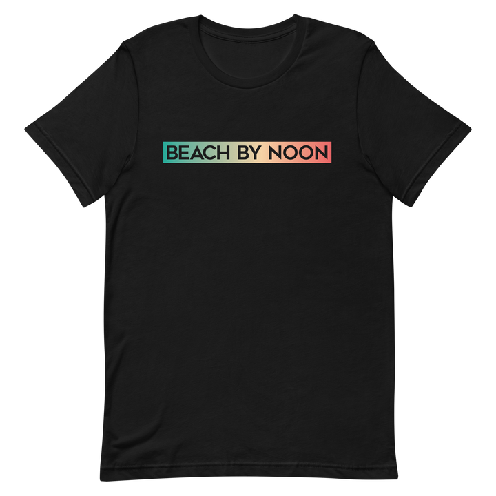 Beach by Noon - T-Shirt