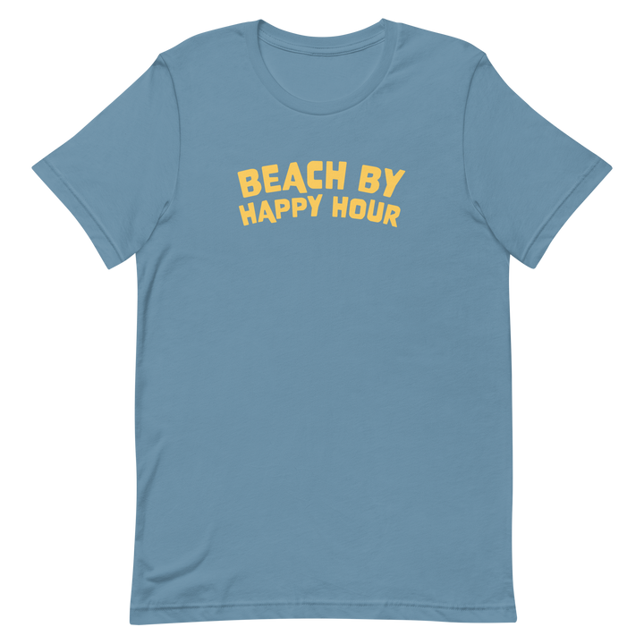 Beach by Happy Hour - T-Shirt